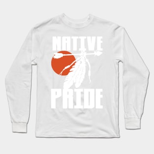 NATIVE PRIDE (ALT) Long Sleeve T-Shirt